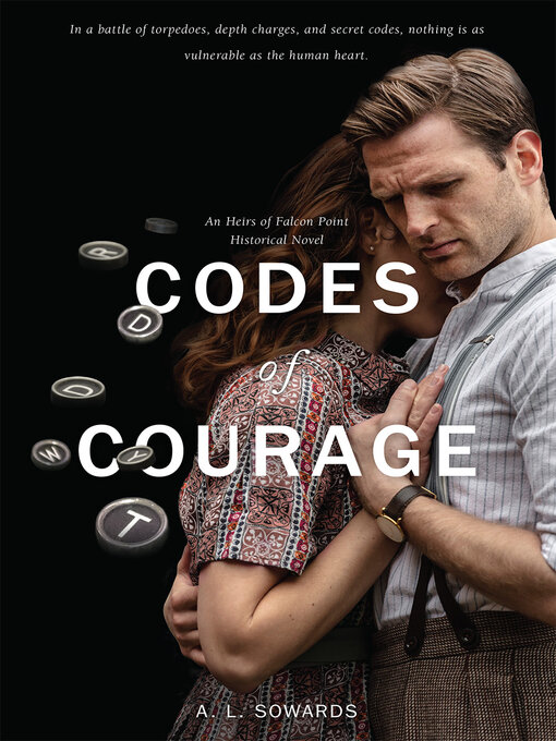 Title details for Codes of Courage by A.L. Sowards - Available